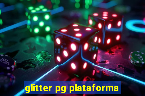 glitter pg plataforma